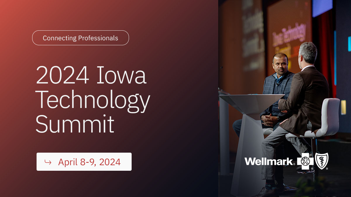 Iowa Technology Summit 2024 Technology Association of Iowa